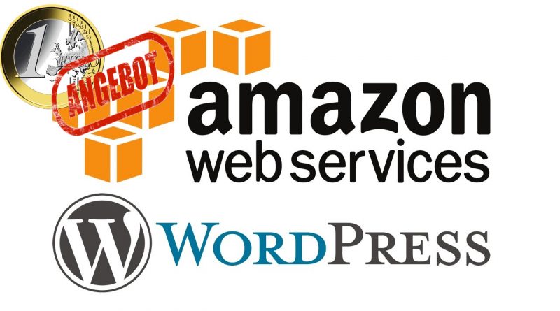 WordPress Website für 1€ im Jahr erstellen mit Amazon Web Services Tutorial