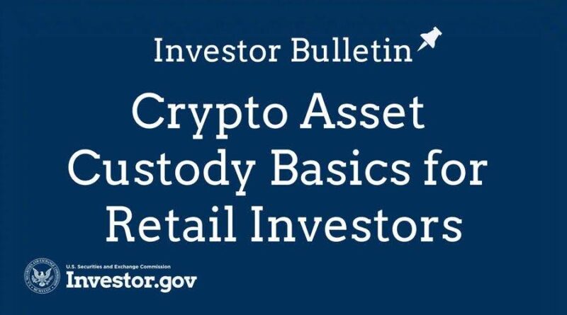 SEC Issues Major Crypto Custody Bulletin for Retail Investors as U.S. Shifts Toward Onchain Finance
