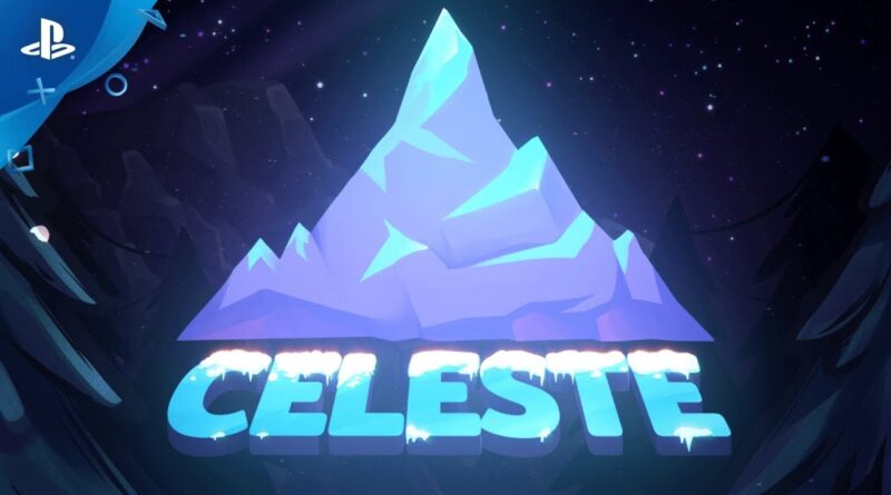 Celeste – Launch Trailer | PS4 DOWNLOAD FREE