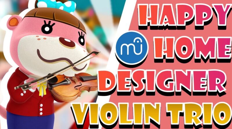 Animal Crossing Happy Home Designer DOWNLOAD FREE🎻 / 동숲 해피 홈 디자이너 바이올린 트리오🏡