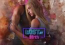 Lost at Birth (Chapter 10 Part 1 CE + Official Walkthrough DLC) Lost at Birth (Chapter 10 Part 1 CE + Official Walkthrough DLC)